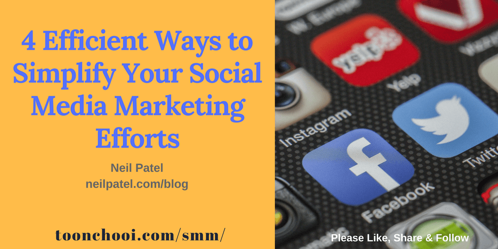 Simplify Your Social Media Marketing Efforts
