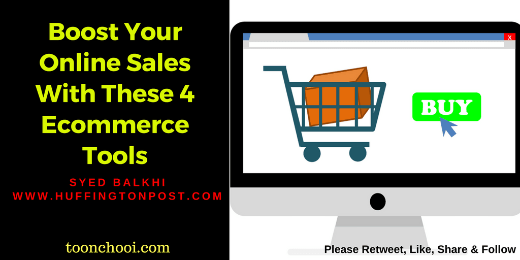 Boost Your Online Sales With These 4 Ecommerce Tools