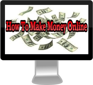 Work from home and make money