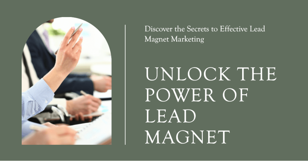 Choose the Perfect Lead Magnet Format 
