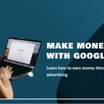 Make money with Google Ads even as a beginner.