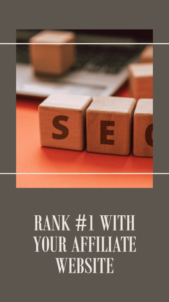 Learn the best strategies and tools to rank #1 with your affiliate website in 2023.